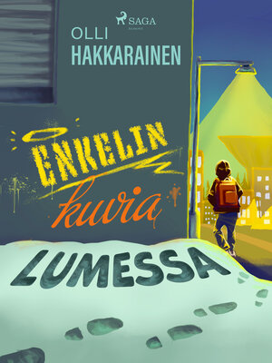 cover image of Enkelinkuvia lumessa